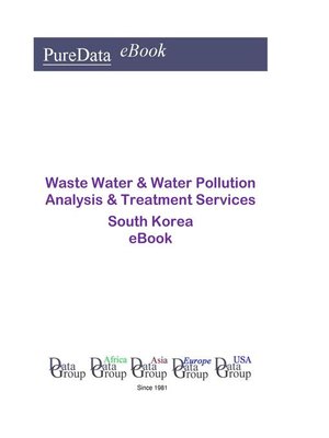 cover image of Waste Water & Water Pollution Analysis & Treatment Services in South Korea